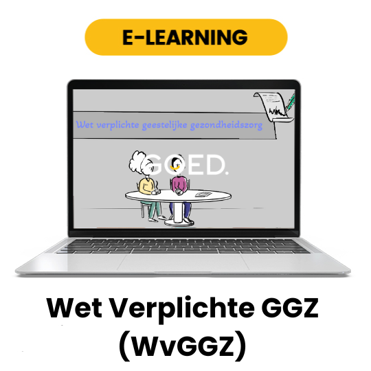 E-learning: Wet verplichte ggz (Wvggz)